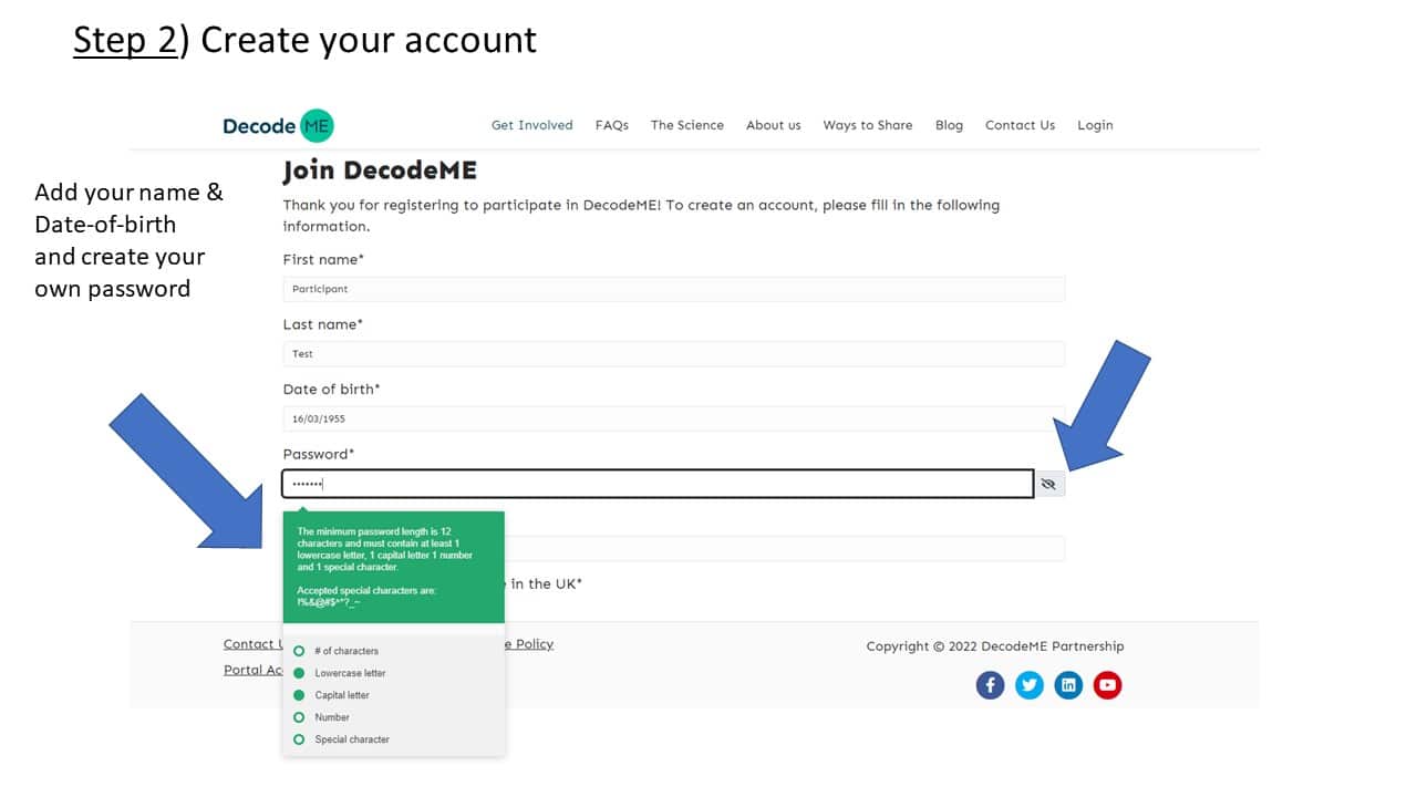 Step Two, creating your account. Add you name, date of birth and create a password. 